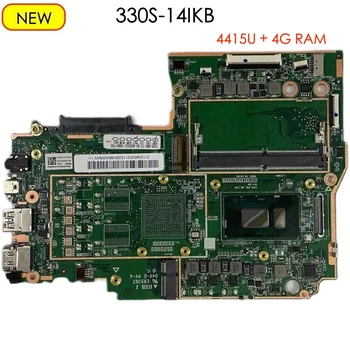 Lenovo Ideapad 330S-14IKB Zvezek motherboard 4415 CPU RAM 4G